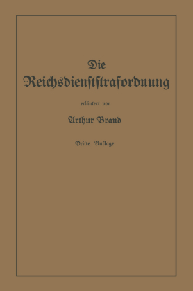 Die Reichsdienststrafordnung (RDStO) 