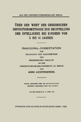 Über den Wert der Gregorschen Definitionsmethode zur Beurteilung der Intelligenz bei Kindern von 5 Bis 14 Jahren 