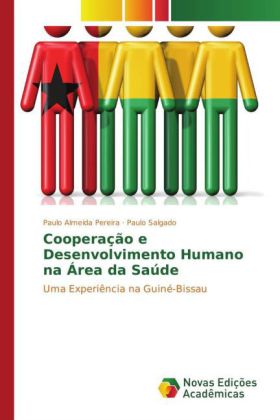 Cooperação e Desenvolvimento Humano na Área da Saúde 