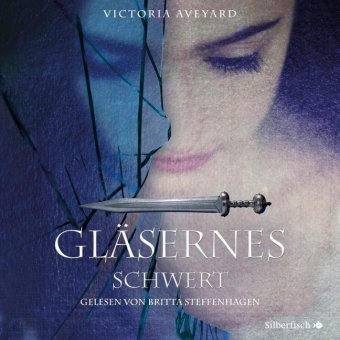 Gläsernes Schwert (Die Farben des Blutes 2), 2 Audio-CD, 2 MP3