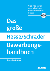 STARK Das große Hesse/Schrader Bewerbungshandbuch, m. 1 Buch, m. 1 Beilage