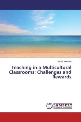 Teaching in a Multicultural Classrooms: Challenges and Rewards 