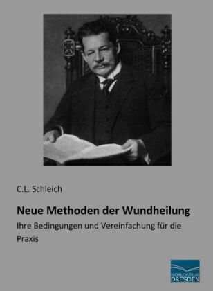 Neue Methoden der Wundheilung 