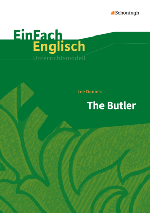 Lee Daniels: The Butler, Filmanalyse 