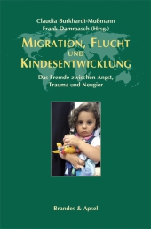 Migration, Flucht und Kindesentwicklung