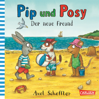 Pip und Posy: Der neue Freund