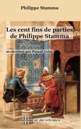 Les cent fins de parties de Philippe Stamma 