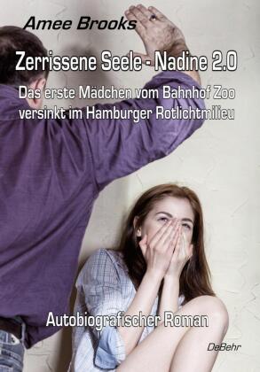 Zerrissene Seele - Nadine 2.0 