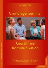 Grundlagenseminar Gewaltfreie Kommunikation, m. DVD