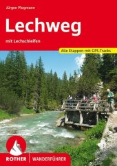 Rother Wanderführer Lechweg mit Lechschleifen Cover