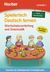 Neue Geschichten, Wortschatzervertiefung und Grammatik, Lernstufe 3