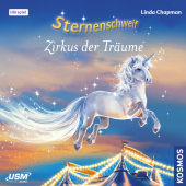Sternenschweif (Folge 37): Zirkus der Träume, 1 Audio-CD Cover