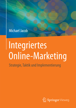 Integriertes Online-Marketing 