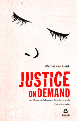Justice on Demand 