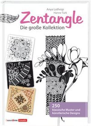 Zentangle - Die große Kollektion