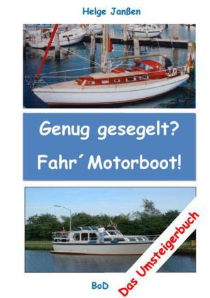 Schifffahrtszeichen Lichter Schallsignale Binnen See Ein Bordbuch Fur Skipper Auf Segel Yacht Und Motorboot Im Bereich Von Binschstro Seeschstro Und Kvr Ebook Aldi Life