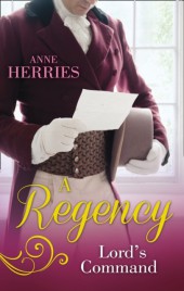 Regency Lord's Command: The Disappearing Duchess / The Mysterious Lord Marlowe (Mills & Boon M&B) Regency Lord's Command: The Disappearing Duchess / The Mysterious Lord Marlowe (Mills & Boon M&B)