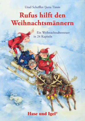 Rufus hilft den Weihnachtsmännern, Schulausgabe 