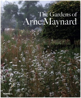 The Gardens of Arne Maynard 