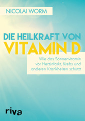 Die Heilkraft von Vitamin D