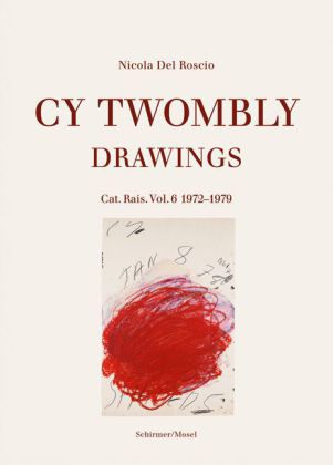 Cy Twombly - Drawings