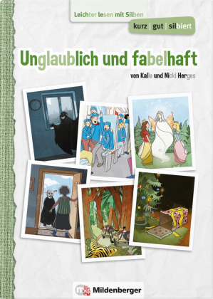 Unglaublich und fabelhaft