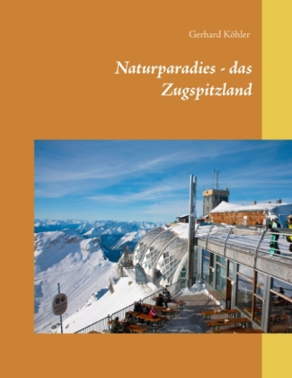 Naturparadies - das Zugspitzland 