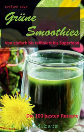 Grüne Smoothies 