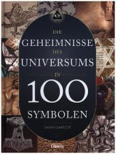 Die Geheimnisse des Universums in 100 Symbolen