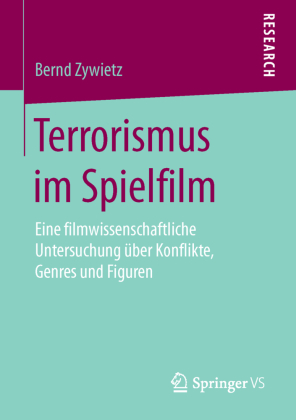 Terrorismus im Spielfilm 
