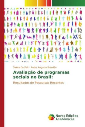 Avaliação de programas sociais no Brasil: 