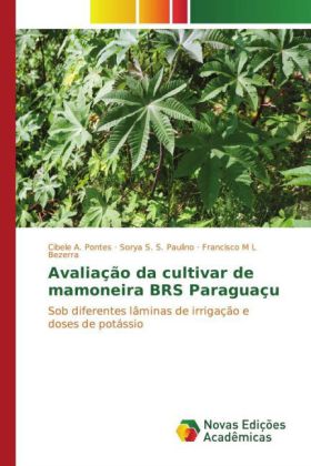 Avaliação da cultivar de mamoneira BRS Paraguaçu 