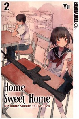 Home Sweet Home - Die fünfte Stunde des Krieges