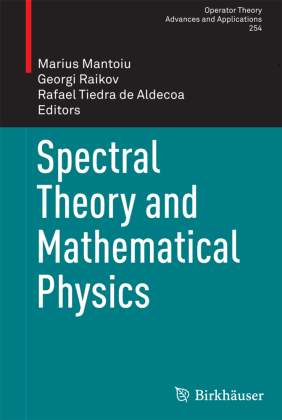 Spectral Theory and Mathematical Physics 