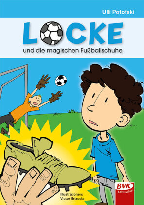 Locke und die magischen Fußballschuhe