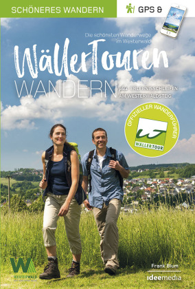 WällerTouren - Der offizielle Wanderführer. Schöneres Wandern Pocket 