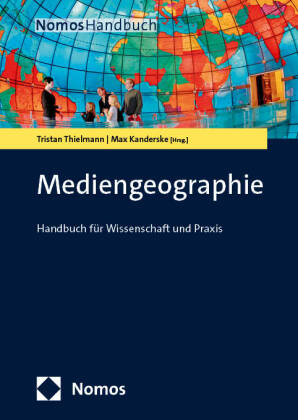 Handbuch Mediengeographie