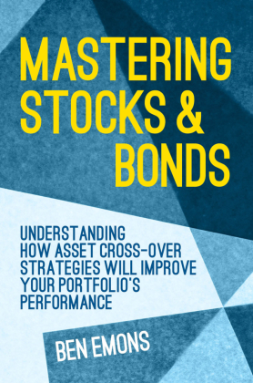 Mastering Stocks and Bonds 