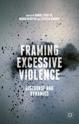 Framing Excessive Violence 