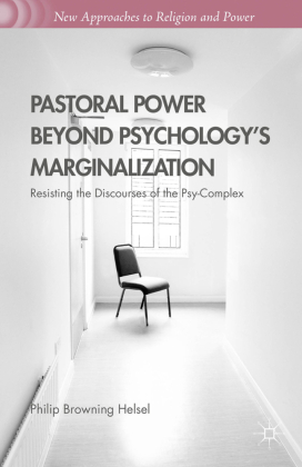 Pastoral Power Beyond Psychology's Marginalization 