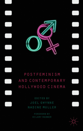 Postfeminism and Contemporary Hollywood Cinema 