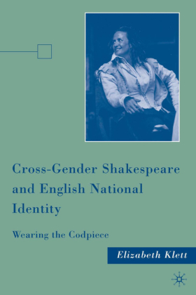 Cross-Gender Shakespeare and English National Identity 