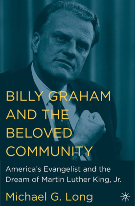Billy Graham and the Beloved Community 