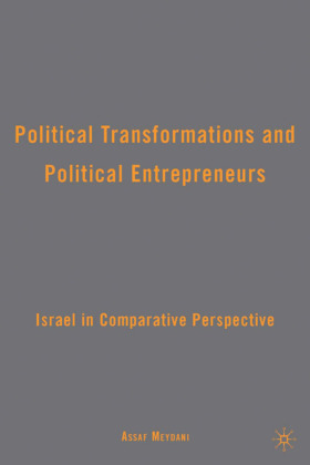 Political Transformations and Political Entrepreneurs 