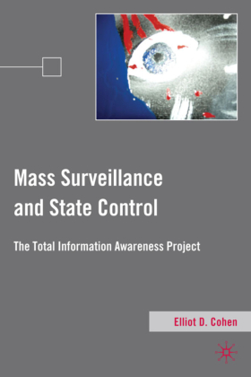 Mass Surveillance and State Control 