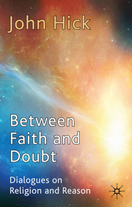 Between Faith and Doubt 