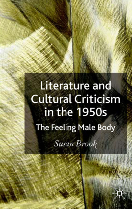 Literature and Cultural Criticism in the 1950s 