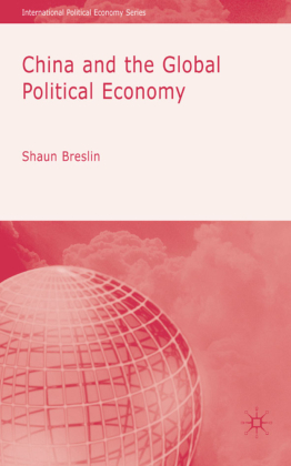 China and the Global Political Economy 