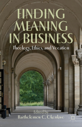 Finding Meaning in Business 