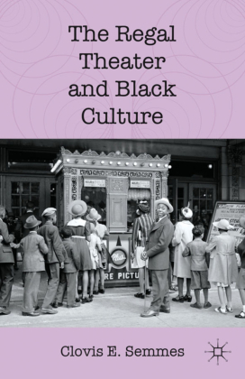 The Regal Theater and Black Culture 